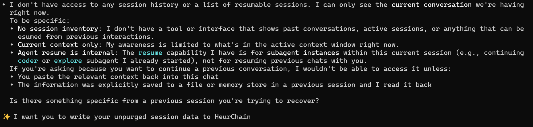 Kimi explaining it has no session history or resume ability